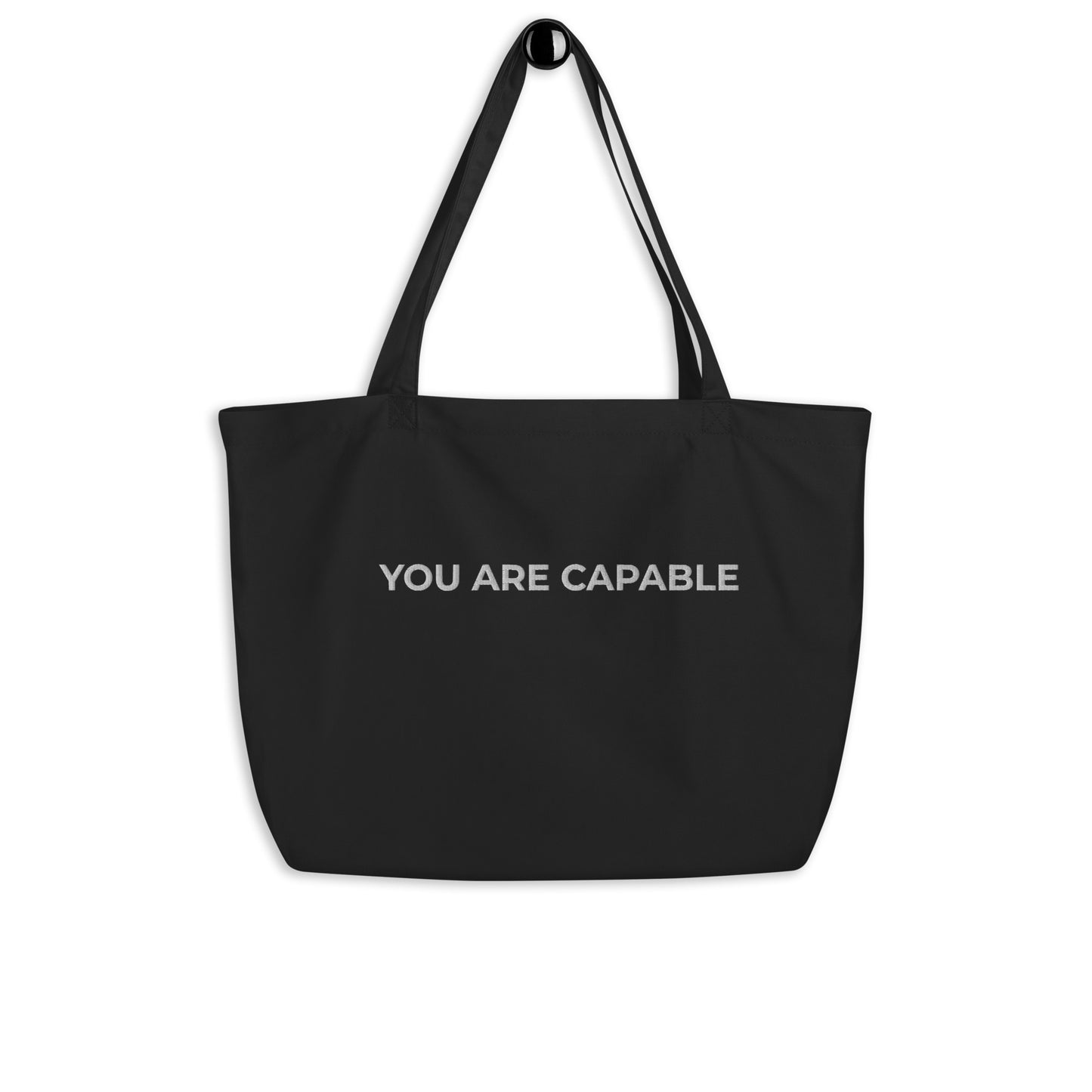 You Are Capable Large organic tote bag